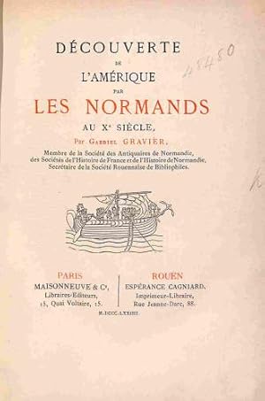 Image du vendeur pour Decouverte De L'Amerique Par Les Normands Au Xe Siecle mis en vente par WeBuyBooks