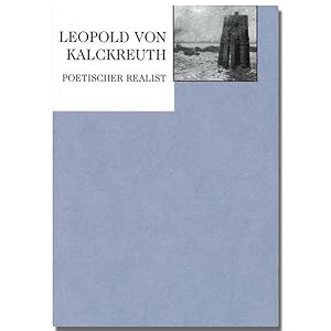 Bild des Verkufers fr Leopold von Kalckreuth: poetischer Realist zum Verkauf von Antiquariat Armebooks