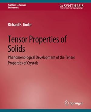 Seller image for Tensor Properties of Solids, Part One : Equilibrium Tensor Properties of Solids for sale by AHA-BUCH GmbH