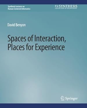 Seller image for Spaces of Interaction, Places for Experience for sale by AHA-BUCH GmbH