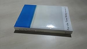 Imagen del vendedor de For the Time Being: A Memoir by Michael Fisher (Signed) a la venta por BoundlessBookstore