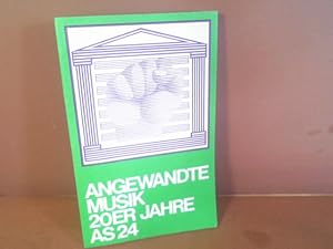 Angewandte Musik 20er Jahre. (= Argument Sonderband AS 24).