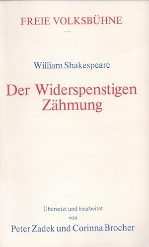 Bild des Verkufers fr Der Widerspenstigen Zhmung zum Verkauf von Versandantiquariat Nussbaum