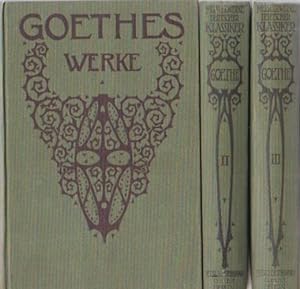 Imagen del vendedor de Goethes Werke; 3. Bnde / Meisterwerke deutscher Klassiker. a la venta por Schrmann und Kiewning GbR
