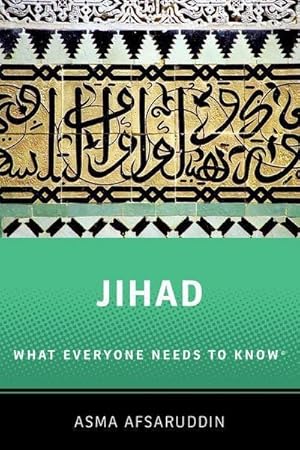 Bild des Verkufers fr Jihad: What Everyone Needs to Know : What Everyone Needs to Know (R) zum Verkauf von AHA-BUCH GmbH