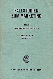 Bild des Verkufers fr Fallstudien zum Marketing Teil 1. Entscheidungssituationen / hrsg. von Erwin Dichtl. Bearb.: K. Andritzky . zum Verkauf von Schrmann und Kiewning GbR