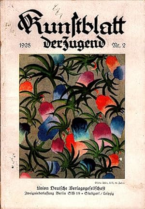 Seller image for Kunstblatt der Jugend. Schpferische Schularbeit in Bild und Wort ; 1928 / Nr. 3. for sale by Schrmann und Kiewning GbR