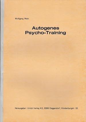 Bild des Verkufers fr Autogenes Psycho-Training. zum Verkauf von Schrmann und Kiewning GbR