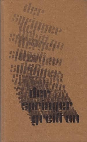 Seller image for Der Springer greift an. William Faulkner. [Aus d. Amerikan. bertr. von Elisabeth Schnack] for sale by Schrmann und Kiewning GbR