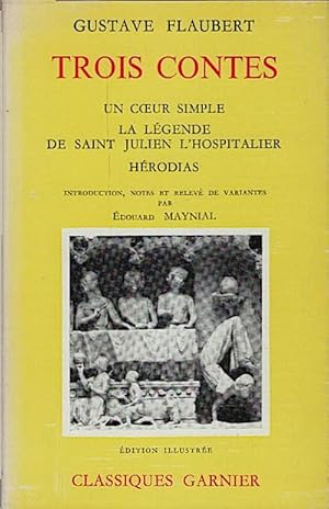 Image du vendeur pour Trois contes / Gustave Flaubert ; introd., notes . par douard Maynial. mis en vente par Schrmann und Kiewning GbR