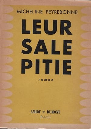 Imagen del vendedor de Leur sale Piti: roman. a la venta por Schrmann und Kiewning GbR