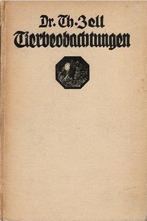 Seller image for Neue Tierbeobachtungen. Von Th. Zell for sale by Schrmann und Kiewning GbR