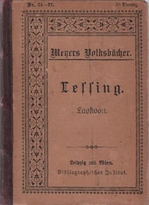 Bild des Verkufers fr Laokoon oder ber die Grenzen der Malerei und Poesie. Gotthold Ephraim Lessing / Meyers Volksbcher; Nr. 25-27. zum Verkauf von Schrmann und Kiewning GbR