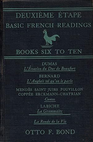 Deuxiéme Ètape : basic French readings Books six to ten / retold and edited by Otto F. Bond.
