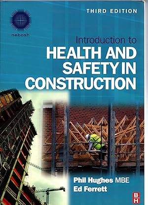 Seller image for Introduction to Health and Safety in Construction (3rd Edition) for sale by Michael Moons Bookshop, PBFA