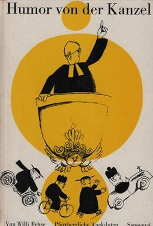 Imagen del vendedor de Humor von der Kanzel : Heiteres von Hirten u. Schfchen. [Zeichn. von Willi Rieser] a la venta por Schrmann und Kiewning GbR