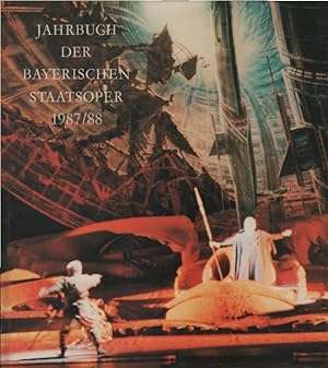 Jahrbuch der Bayerischen Staatsoper 1987 / 88.