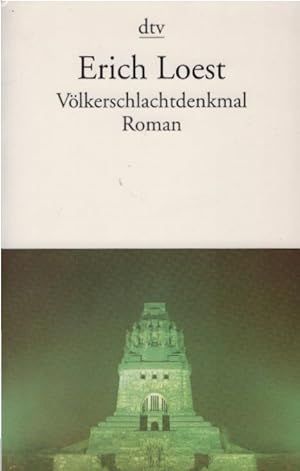 Bild des Verkufers fr Vlkerschlachtdenkmal : Roman. dtv ; 12533 zum Verkauf von Schrmann und Kiewning GbR