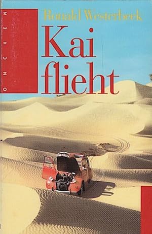 Image du vendeur pour Kai flieht / Ronald Westerbeek. [Dt. von Martina Merckel-Braun] mis en vente par Schrmann und Kiewning GbR