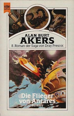 Bild des Verkufers fr Roman der Saga von Dray Prescot; Teil: 8., Die Flieger von Antares. Heyne-Bcher / 6 / Heyne-Science-fiction & Fantasy ; Bd. 3547 : Fantasy zum Verkauf von Schrmann und Kiewning GbR