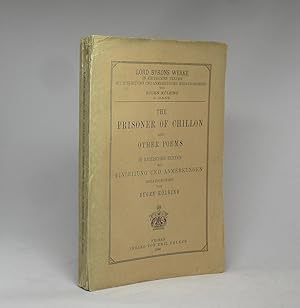 Bild des Verkufers fr The Prisoner of Chillon and other Poems. In kritischen Texten mit Einleitungen und Anmerkungen Herausgegeben von Eugen Klbing; Teil: Band 2. zum Verkauf von Schrmann und Kiewning GbR