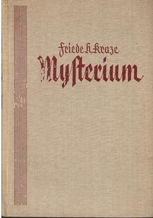 Seller image for Mysterium : [Roman]. Friede H. Kraze, (Alias: Heinz Gumprecht) for sale by Schrmann und Kiewning GbR
