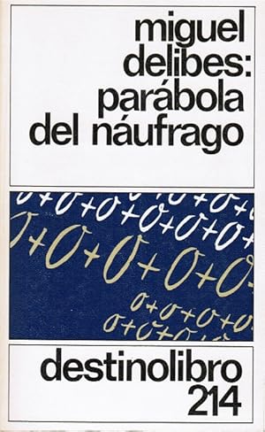 Imagen del vendedor de Parabola Del Naufrago. a la venta por Schrmann und Kiewning GbR