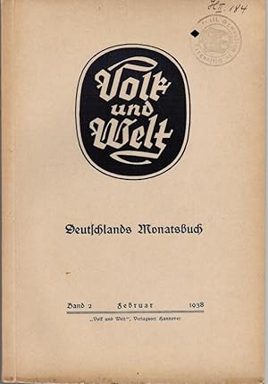 Bild des Verkufers fr Volk und Welt. Deutschlands Monatsbuch; Band 2, Februar 1938 zum Verkauf von Schrmann und Kiewning GbR