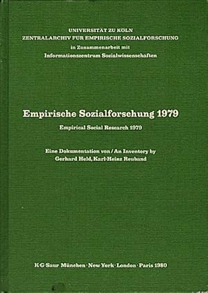 Imagen del vendedor de Empirische Sozialforschung 1979 : Empirical social research 1979 eine Dokumentation von Gerhard Held, Karl-Heinz Reuband a la venta por Schrmann und Kiewning GbR