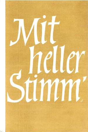 Seller image for Mit heller Stimm[e] : Geselliges Schul-Chorbuch f. 3 - 5 gemischte Stimmen. Adolf Strube for sale by Schrmann und Kiewning GbR