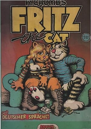 [Fritz, the cat] ; R. Crumb's Fritz, the cat in deutscher Sprache. hrsg. u. übers. von Bernd Brum...