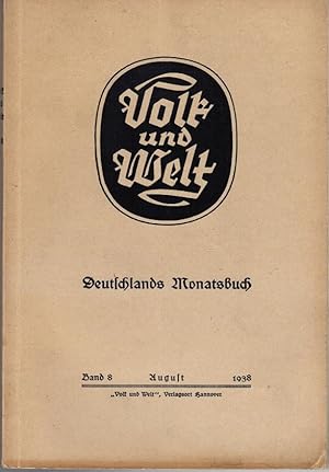 Bild des Verkufers fr Volk und Welt. Deutschlands Monatsbuch; Band 8, August 1938 zum Verkauf von Schrmann und Kiewning GbR