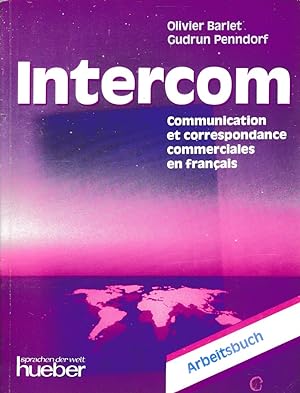 Bild des Verkufers fr Intercom; Teil: Arbeitsbuch. Arbeitsbuch zum Verkauf von Schrmann und Kiewning GbR