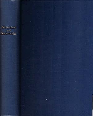 Imagen del vendedor de Deutschland und Skandinavien im Wandel der Jahrhunderte / Martin Gerhardt ; Walther Hubatsch a la venta por Schrmann und Kiewning GbR