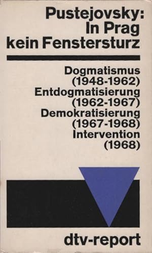 Imagen del vendedor de In Prag kein Fenstersturz. Otfrid Pustejovsky / dtv-[Taschenbcher] ; 563 : dtv-report a la venta por Schrmann und Kiewning GbR