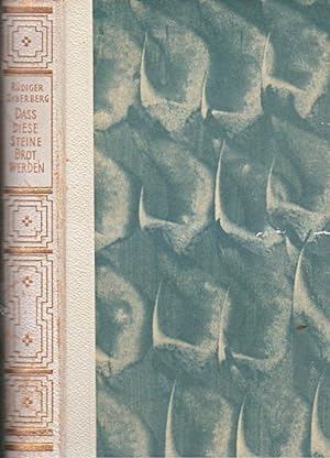 Seller image for Dass diese Steine Brot werden : Roman. Welt im Buch ; [28] for sale by Schrmann und Kiewning GbR