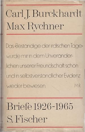 Image du vendeur pour Briefe : 1926 - 1965. Carl J. Burckhardt ; Max Rychner. [Hrsg. von Claudia Mertz-Rychner. Vorw. von Carl J. Burckhardt] mis en vente par Schrmann und Kiewning GbR