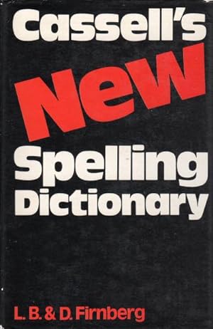 Bild des Verkufers fr Cassell's New Spelling Dictionary zum Verkauf von Schrmann und Kiewning GbR