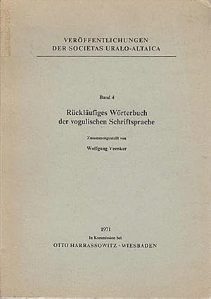 Imagen del vendedor de Rcklufiges Wrterbuch der vogulischen Schriftsprache / Zusammengestellt von Wolfgang Veenker a la venta por Schrmann und Kiewning GbR