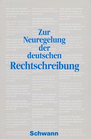 Bild des Verkufers fr Zur Neuregelung der deutschen Rechtschreibung; Teil: Bd. 2. Sprache der Gegenwart ; Bd. 77 zum Verkauf von Schrmann und Kiewning GbR