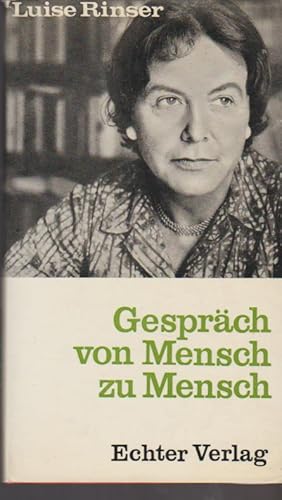 Seller image for Gesprch von Mensch zu Mensch. for sale by Schrmann und Kiewning GbR