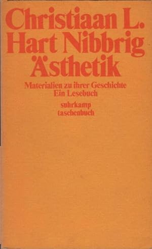 Seller image for sthetik : Materialien zu ihrer Geschichte ; e. Lesebuch. Christiaan L. Hart Nibbrig / Suhrkamp-Taschenbcher ; 491 for sale by Schrmann und Kiewning GbR