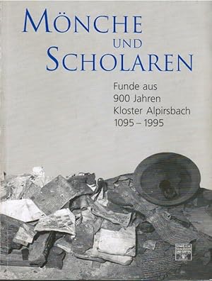 Seller image for Mnche und Scholaren. Funde aus 90 Jahren Kloster Alpirsbach. Begleitheft zur Sonderausstellung vom 29. April bis 11. Juni 1995. for sale by Schrmann und Kiewning GbR