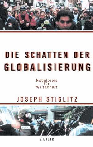 Bild des Verkufers fr Die Schatten der Globalisierung. Joseph Stiglitz. Aus dem Engl. von Thorsten Schmidt zum Verkauf von Schrmann und Kiewning GbR