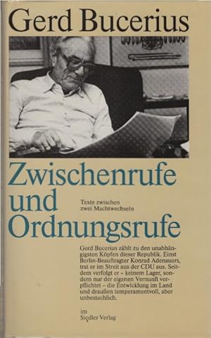 Bild des Verkufers fr Zwischenrufe und Ordnungsrufe : zu Fragen d. Zeit. Gerd Bucerius zum Verkauf von Schrmann und Kiewning GbR