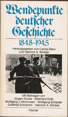 Wendepunkte deutscher Geschichte 1848-1945.