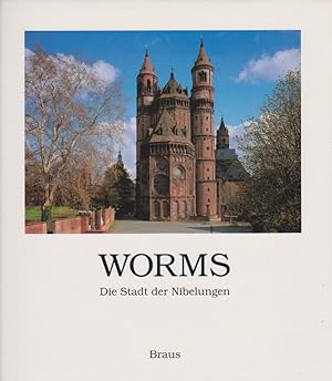 Bild des Verkufers fr Worms : die Stadt der Nibelungen. Fotogr.:. Text: Fritz Reuter zum Verkauf von Schrmann und Kiewning GbR