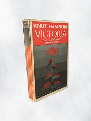 Imagen del vendedor de Victoria : die Geschichte einer Liebe. Knut Hamsun. [Neue berechtigte bers. von J. Sandmeier] a la venta por Schrmann und Kiewning GbR