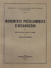 Bild des Verkufers fr Monuments prislamiques d' Afghanistan (= Mmoires de la Dlgation Archologique Francaise en Afghanistan; Tome XIX). zum Verkauf von Schrmann und Kiewning GbR