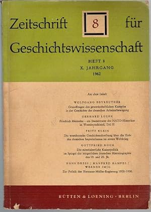 Bild des Verkufers fr Zeitschrift fr Geschichtswissenschaft. Heft 8, X. Jahrgang, 1962. zum Verkauf von Schrmann und Kiewning GbR